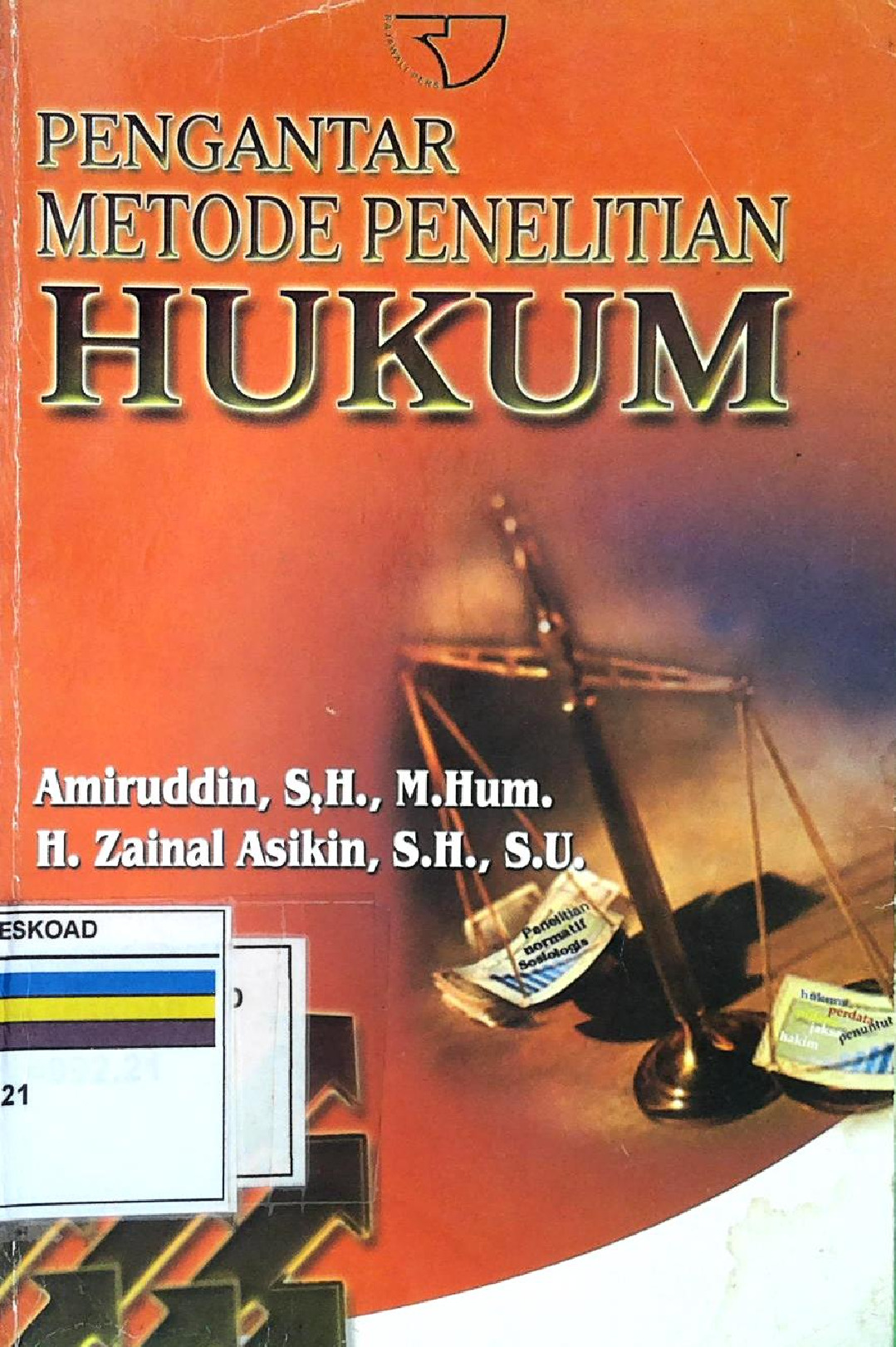 Pengantar Metode Penelitian Hukum